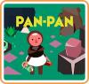 Pan-Pan: A Tiny Big Adventure